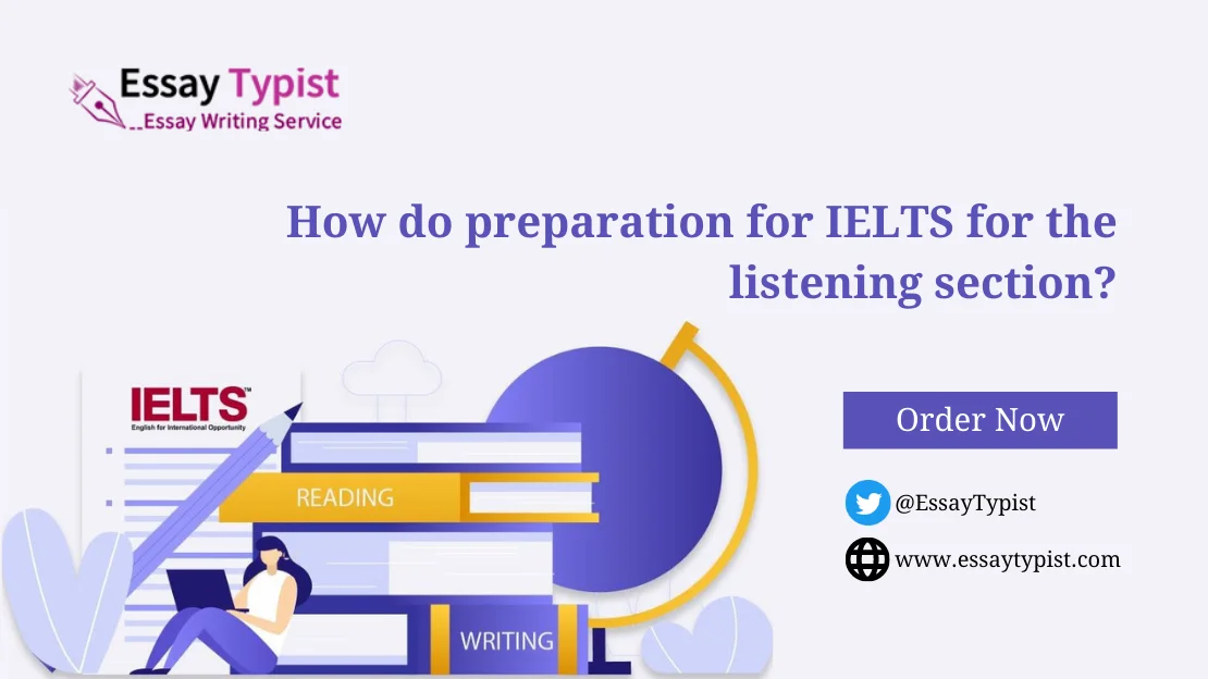 How do preparation for IELTS for the listening section?