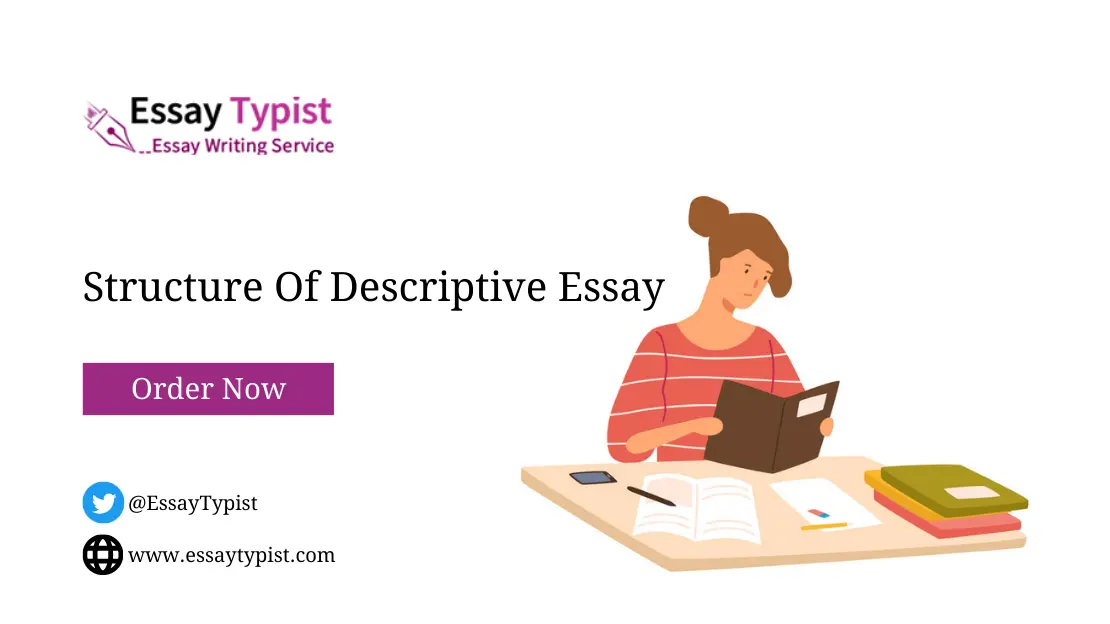 Structure of descriptive essay
